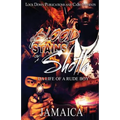 Blood Stains Of A Shotta: Da Life Of A Rude Boy