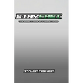 StayFast: The Ambitious Affirmations