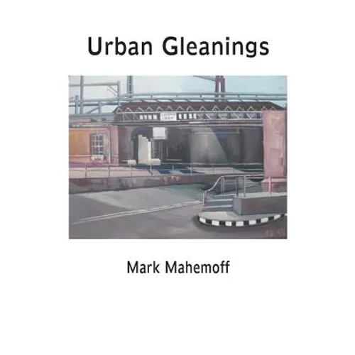 Urban Gleanings