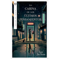 Cabina de Los Últimos Pensamientos, La