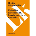 Episodios nacionales IV: Los duendes de la camarilla