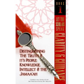 Let The Scholars Speak- Clarity & Guidance (Book 1): Distinguishing The Truth & Its People: Knowledge, Intellect & The Jamaa'ah
