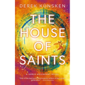 The House of Saints: Venus Ascendant Book Two