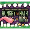 Hungry for Math: Poems to Munch on