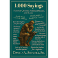 1,000 Sayings: Famous Quotes, Foreign Phrases, and Slang