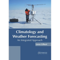 Climatology and Weather Forecasting: An Integrated Approach