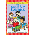 First-Grade Friends: The Lunch Box Surprise (Scholastic Reader, Level 1)