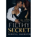 Filthy Secret (Five Points' Mob Collection: Mafia Romance