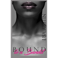 Bound to a Bandit