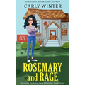 Rosemary and Rage