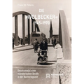 Die 'Wolbecker' 1945-1970: Geschichte(n) Einer Munsterischen Strasse in Der Nachkriegszeit