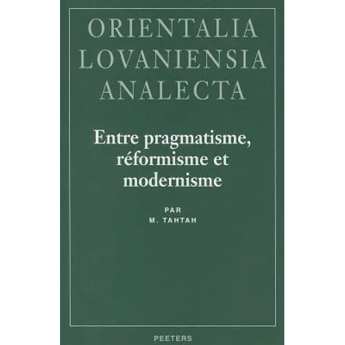 Entre Pragmatisme, Reformisme Et Modernisme: Le Role Politico-Religieux Des Khattabi Dans Le Rif (Maroc) Jusqu'a 1926