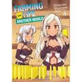 Farming Life in Another World Volume 4