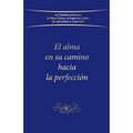 El alma en su camino hacia la perfección