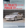 101 Projects for Your Porsche 911, 996 and 997 1998-2008