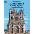 Cathedrals of the World Coloring Book