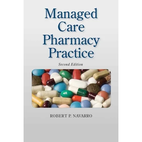 Managed Care Pharmacy Practice