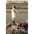 Night Holds Its Own