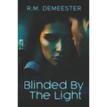 Blinded By The Light