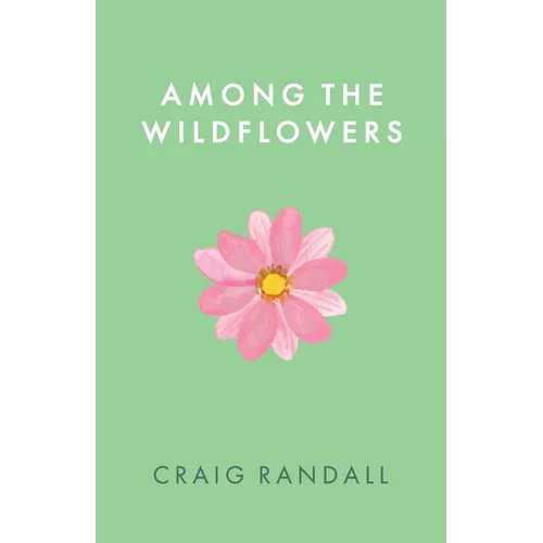 Among the Wildflowers