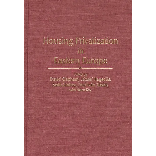 Housing Privatization in Eastern Europe