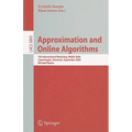 Approximation and Online Algorithms: 7th International Workshop, WAOA 2009 Copenhagen, Denmark, September 10-11, 2009 Revised Papers