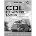Examen de preparación para CDL: Aprobación de petrolero