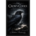 The Crow's Codex: Unlocking the Secrets of the Black-Winged Messengers
