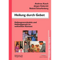 Heilung durch Gebet