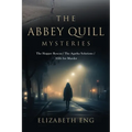 The Abbey Quill Mysteries: The Hopper Rescue The Agatha Solutions Alibi for Murder