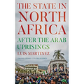 The State in North Africa: After the Arab Uprisings