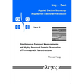 Simultaneous Transport Measurements and Highly Resolved Domain Observation of Ferromagnetic Nanostructures