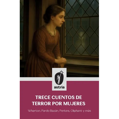 Trece cuentos de terror por mujeres