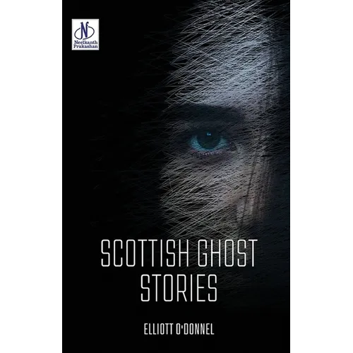 Scottish Ghost Stories - Paperback