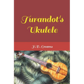 Turandot's Ukulele