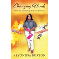 Changing Hands: From the Devil's Grip to God's Embrace
