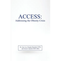 Access: Addressing the Obesity Crisis