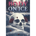 Body on Ice: A Vermont Murder Mystery