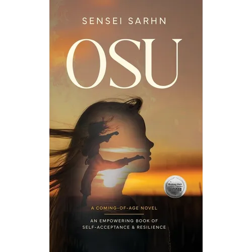 Osu: A Coming of Age Novel - An Empowering Book of Self-Acceptance and Resilience