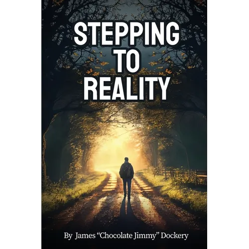Stepping to Reality