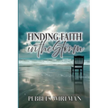 Finding Faith in the Storm