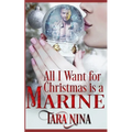 All I Want For Christmas Is A Marine