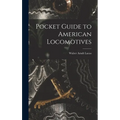 Pocket Guide to American Locomotives