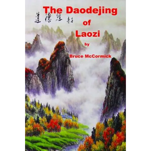 The Daodejing of Laozi