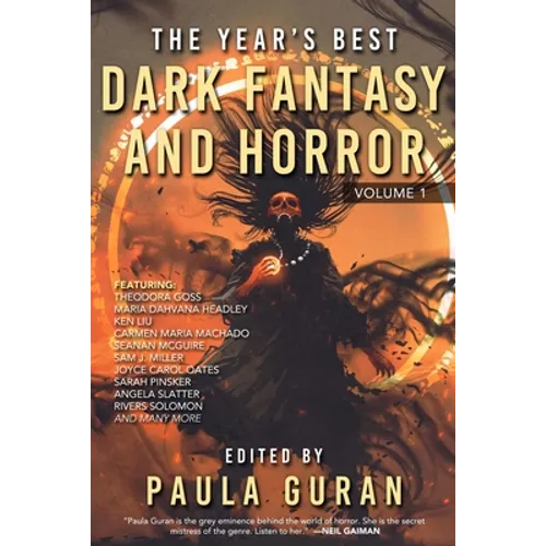 The Year's Best Dark Fantasy & Horror: Volume One