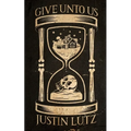 Give Unto Us