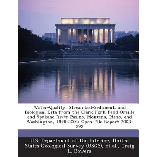 Water-Quality, Streambed-Sediment, and Biological Data from the Clark Fork-Pend Oreille and Spokane River Basins, Montana, Idaho, and Washington, 1998