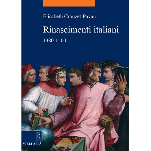 Rinascimenti Italiani. 1380-1500