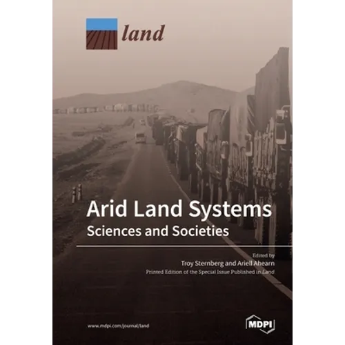 Arid Land Systems: Sciences and Societies