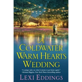 A Coldwater Warm Hearts Wedding